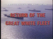 Return of the Great White Fleet