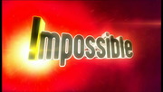 !mpossible Series 7 Episode 22